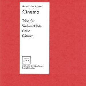 E. Morricone - Cinema - Für Geige, Cello und Guitarre